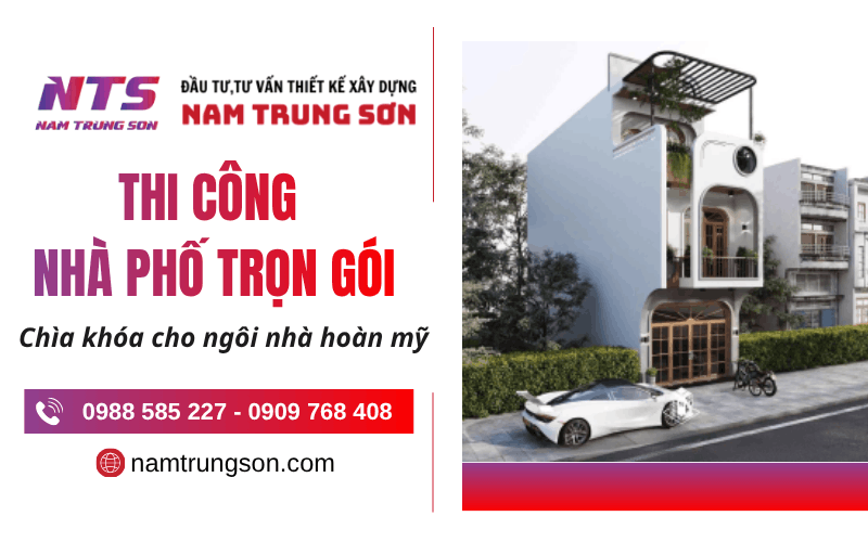 thi công nhà phố trọn gói